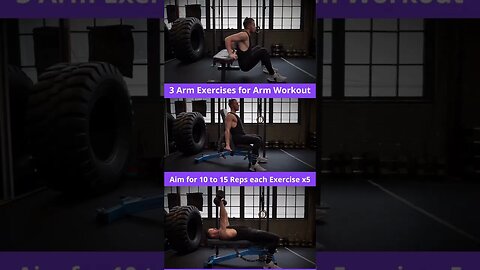 3 Amazing Arm Exercises for Arm Workout.