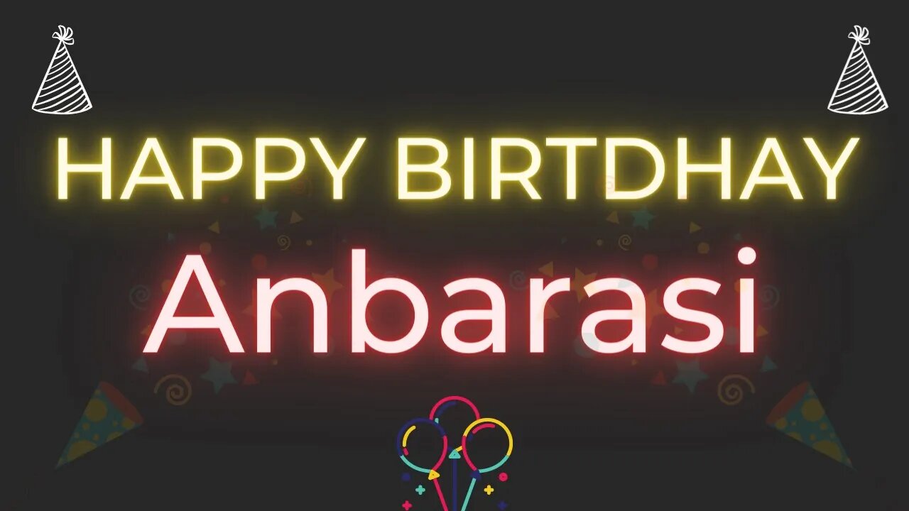 Happy Birthday to Anbarasi - Birthday Wish From Birthday Bash