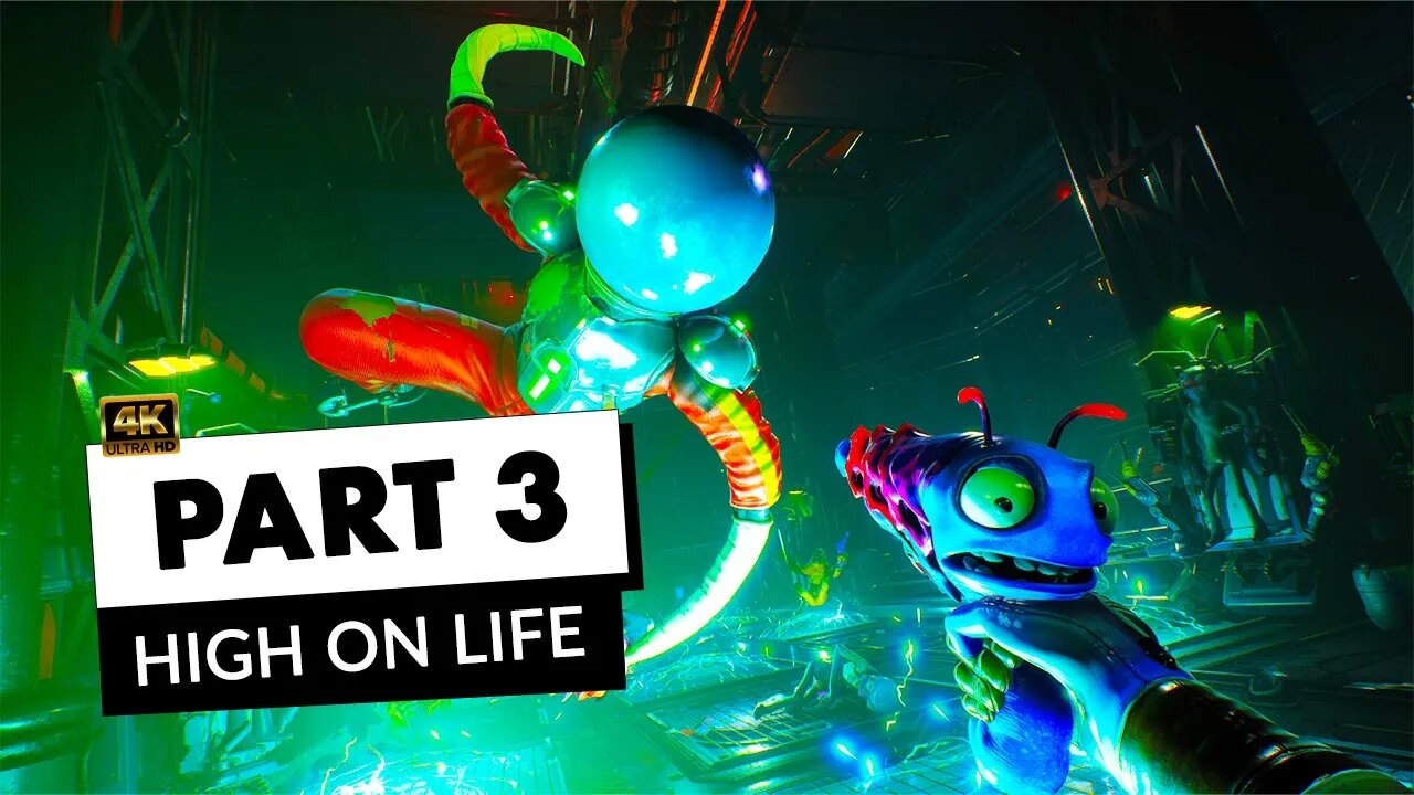 High on Life - Part 3 - DR JOOPY