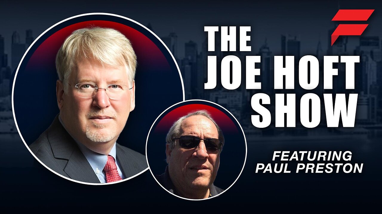 THE JOE HOFT SHOW - Paul Preston Saving America | 25 OCTOBER 2024
