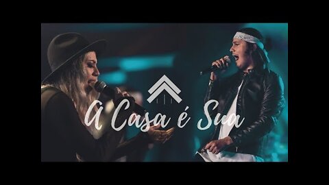 A Casa É Sua - Casa Worship (Clipe Oficial) @Julliany Souza , @Léo Brandão
