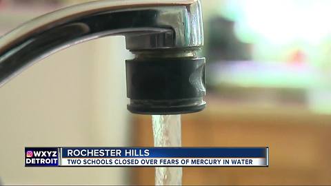 2 Rochester schools closed after test shows high level of mercury in water