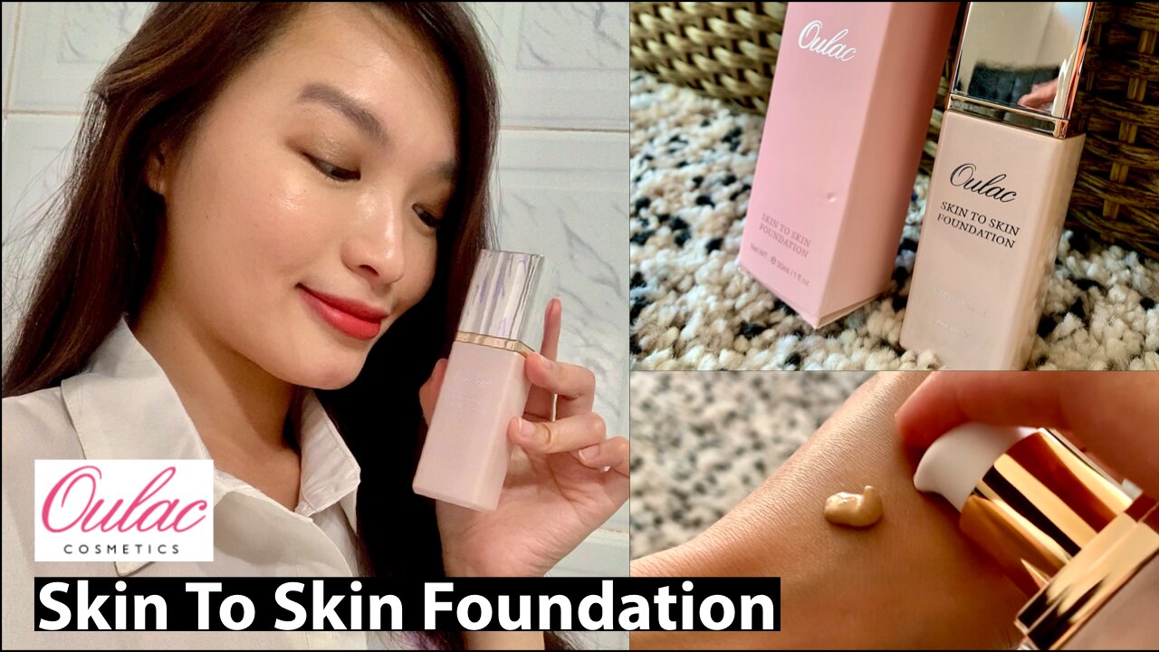 Oulac Paris Cosmetics Skin To Skin Foundation Unboxing and Try on