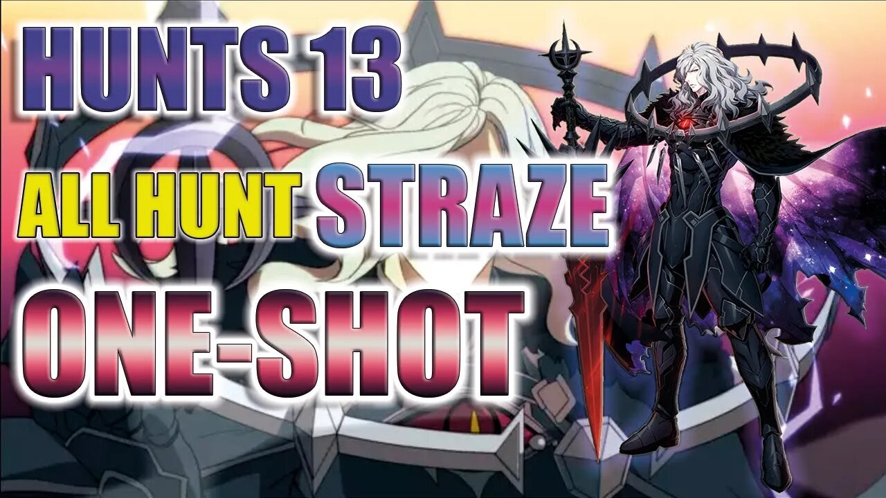HUNT - STRAZE ONE SHOT ALL HUNT 13 [EPIC SEVEN]