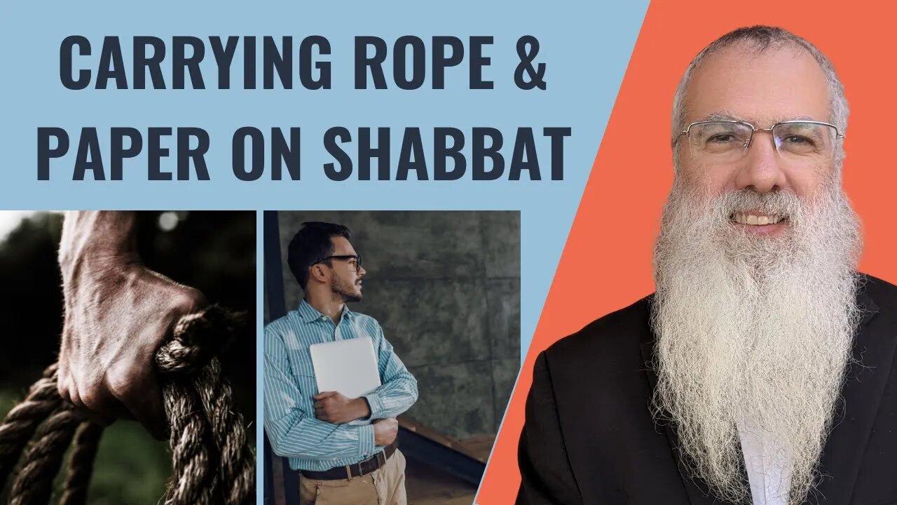 Mishna Shabbat Chapter 8 Mishnah 2 Carrying rope & paper on Shabbat