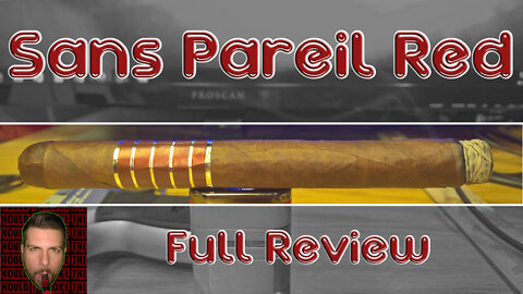 Sans Pareil Red (Full Review) - Should I Smoke This