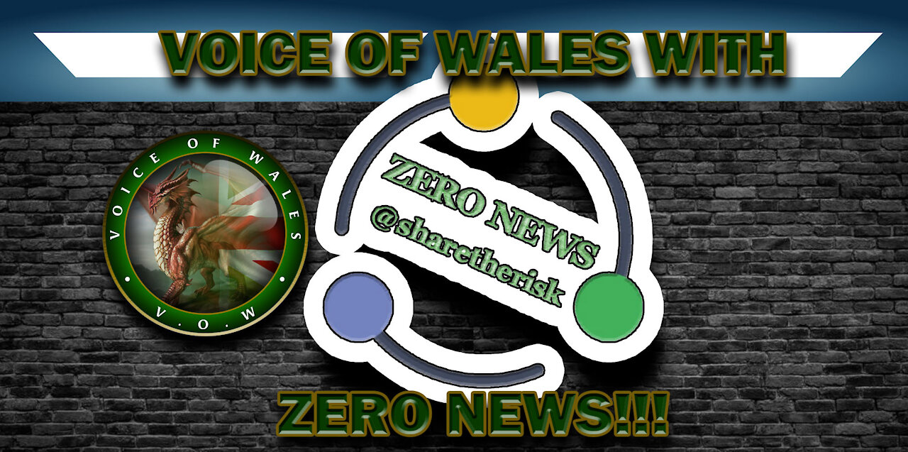 Voice Of Wales w/ Zero News!!