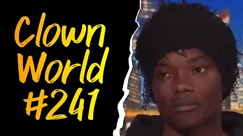 Clown World #241