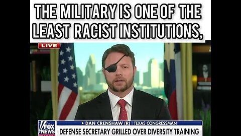 Dan Crenshaw on Racism in the Military