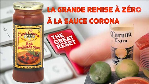 Le grand reset à la sauce corona.