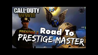 Call of Duty WW2 | Entering 2nd Prestige (Ranking Up SOOO FAST!) - Road To Prestige Master