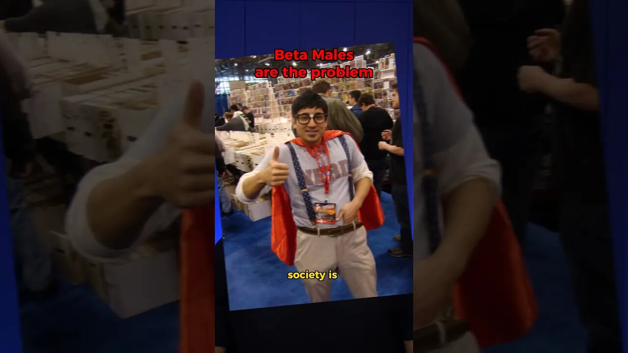 Beta Males are a Problem to Society #betamales #geeks #success #problemtosociety