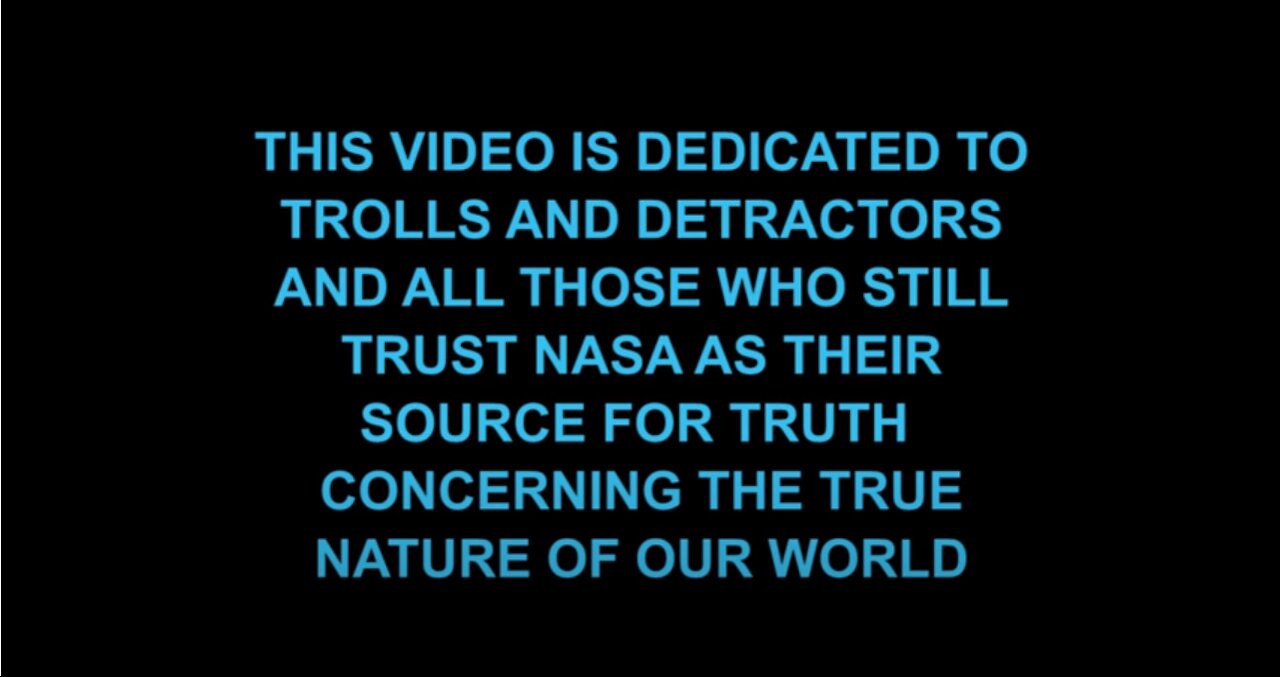 FLAT EARTH-PSEUDO SCIENCE ,NASA FAKERY AND THE 4TH WALL REVEALED!!!