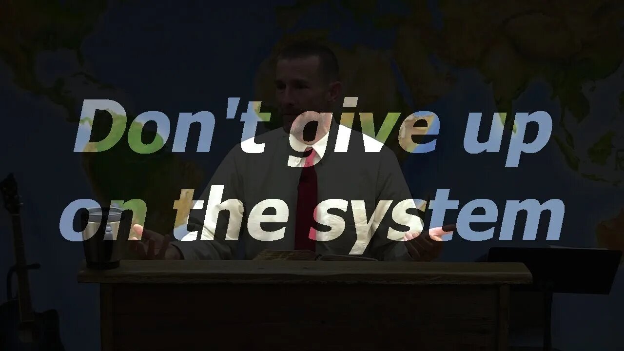 Don't give up on the system | 05 Jun 22