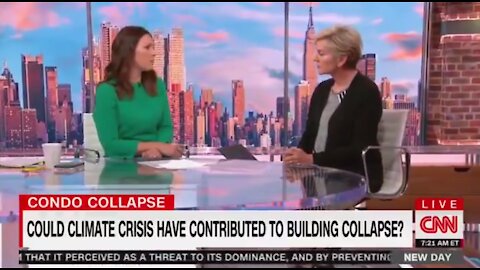 CNN saying climate change could caused the Florida building collapse