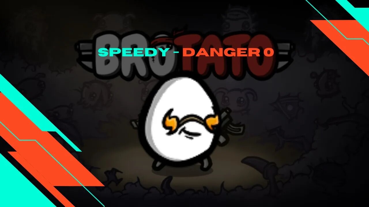 Brotato - Speedy - Danger 0