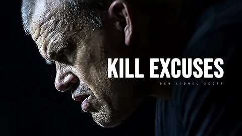 KILL EXCUSES