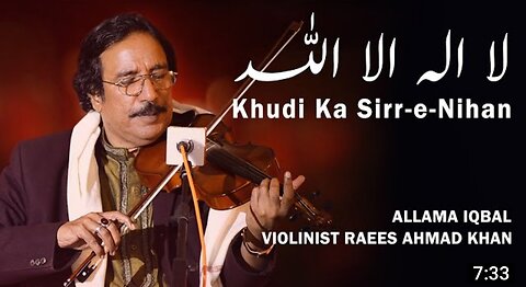 Khudi ka Sir e Nehan | Allama Iqbal Poetry magically coming out from the violin of Ustad Raees Khan