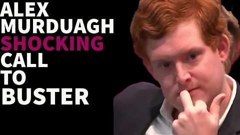 Alex Murdaugh suggest something creepy to Buster Murdaugh