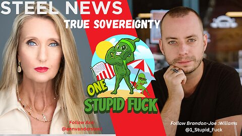 7.10.2024 STEEL NEWS: TRUE SOVEREIGNTY WITH ONE STUPID F*CK