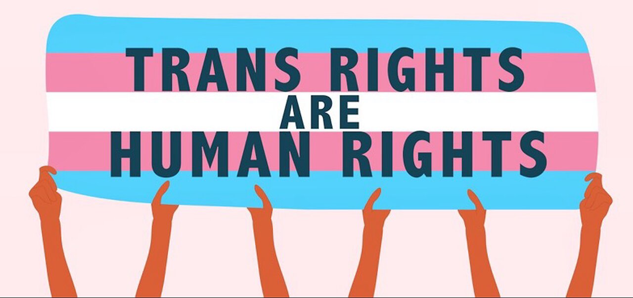 Trans Rights Are Human Rights