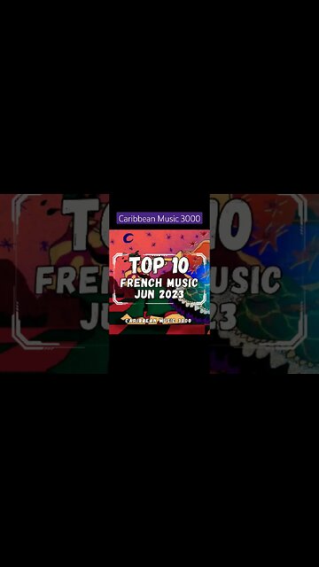 Top 10 French Music | JUN 2023 #Top10 #caribbeanmusic #frenchmusic #viral #shorts #reels #fyp