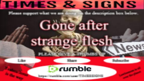 GOING AFTER STRANGE FLESH