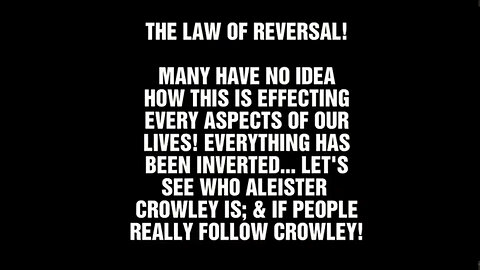 The Law of Reversal - This is Why They Do It