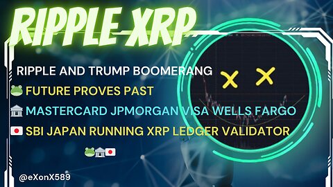🪃 #RIPPLE AND #TRUMP BOOMERANG🏦 MC JPMORGAN #VISA 🇯🇵 SBI JAPAN RUNNING #XRP LEDGER VALIDATOR
