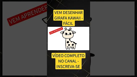 COMO DESENHAR GIRAFA KAWAII - FÁCIL #desenho #shorts #desenholivre #desenhofacil #desenhofofo