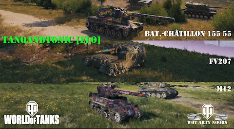 M12, FV207 & Bat.-Châtillon 155 55 - TanqAndTonic ELO