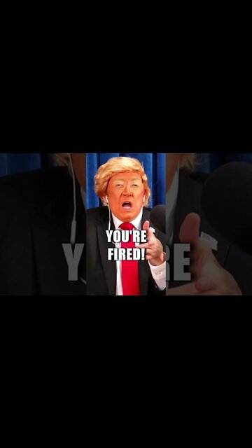 You're Fired! #donaldtrump