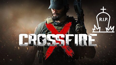 This game wasn't meant to last | CrossfireX