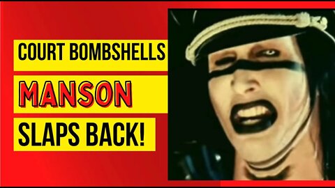Bombshell Filings by Marilyn Manson!