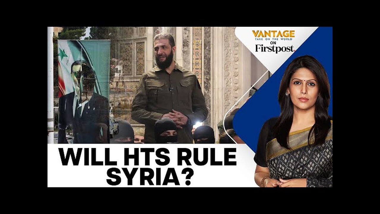 HTS and Other Rebel Groups Seize Power in Syria. What's Next? | Vantage with Palki Sharma