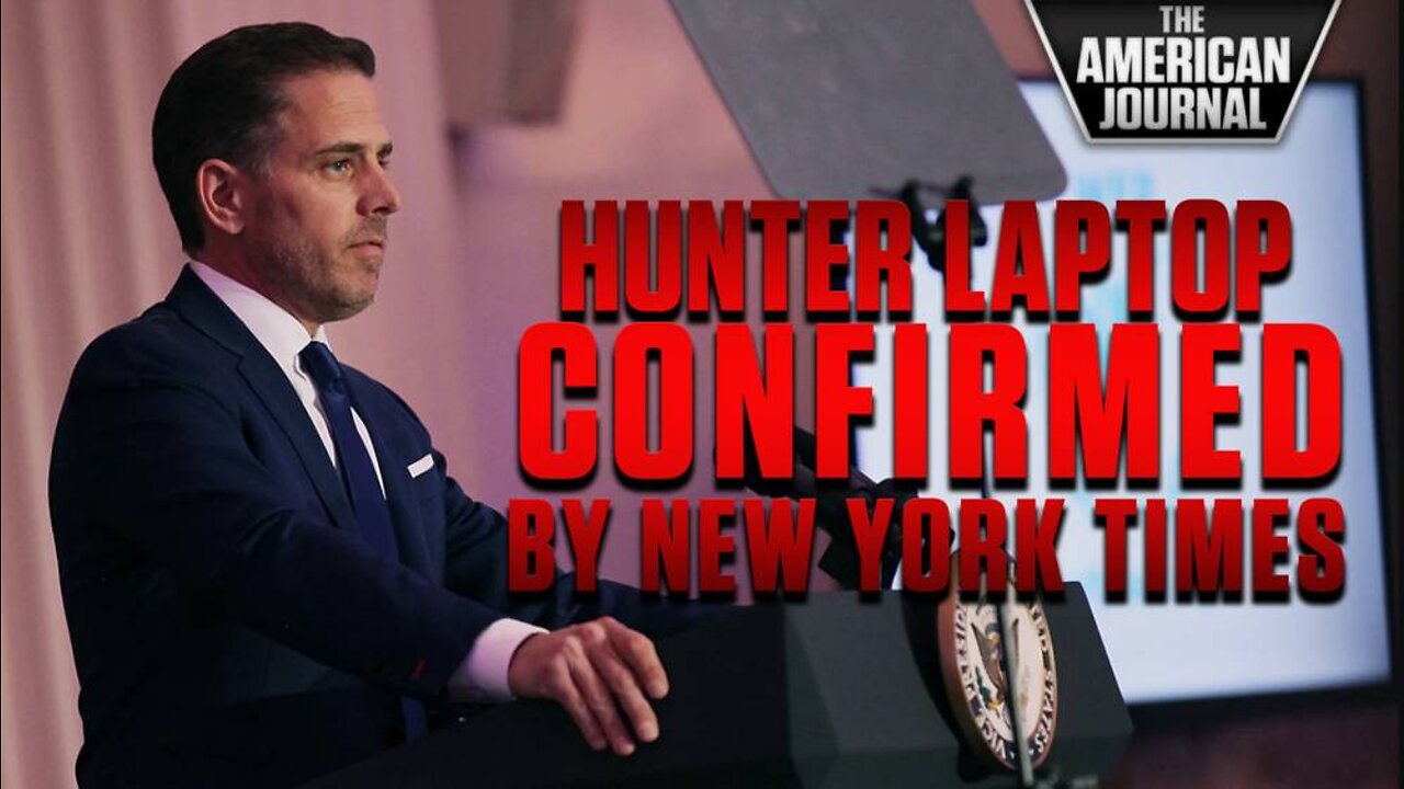 Hunter Biden’s Laptop Authenticated By NYT - Watch MSM Propagandists Hide The Truth