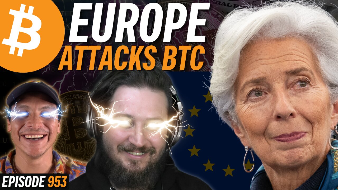 BREAKING: Europe BANS Anonymous Bitcoin Payments | EP 953