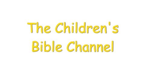 Check Out The Children's Bible Channel (Subscribe In Video Details)