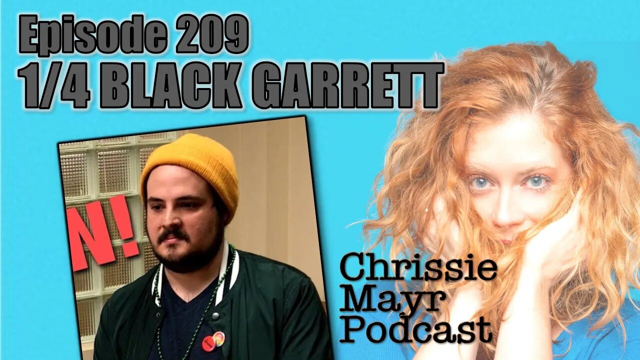 CMP 209 - 1/4 Black Garrett - Censorship and Demonetization on Louder with Crowder