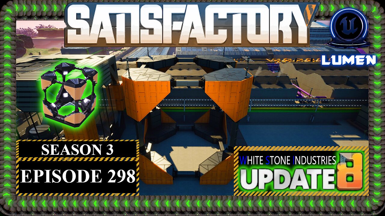 Modded | Satisfactory U8 | S3 Episode 298