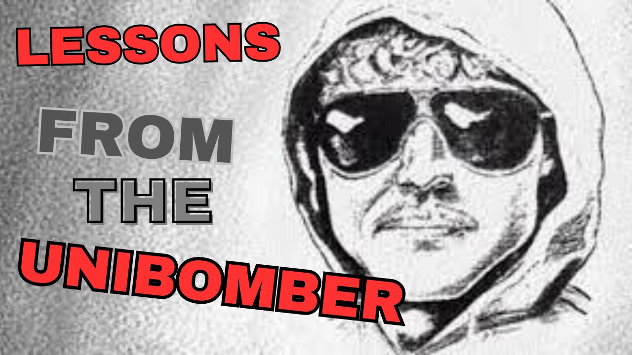 The Fearless Podcst: Ep. 7 Lessons From the Unibomber - Ted Kaczynski