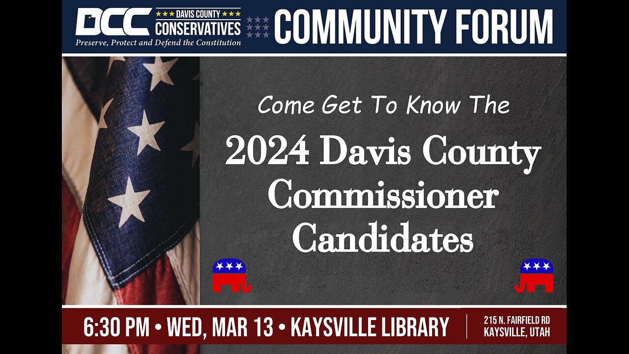 2024.03.13 Davis County Conservatives - Meet the 2024 Davis County Commission Candidates