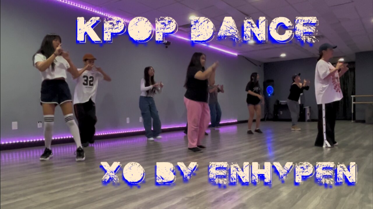 KPop Dance Class Las Vegas "XO" by Enhypen