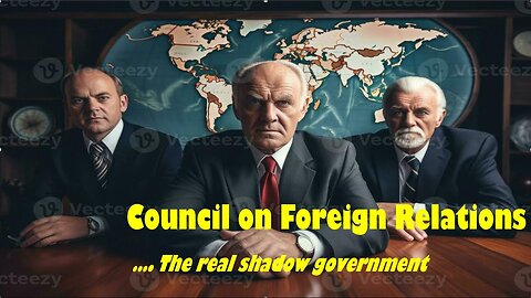 C.F.R. : The Real Shadow Government