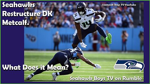 Seahawks Restructure DK Metcalf - What Does it Mean?