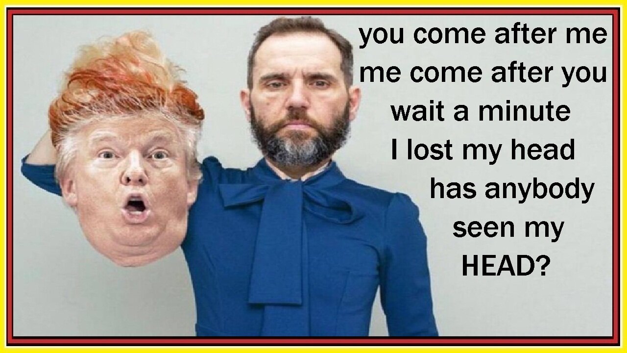 I lost my head dagnabbit