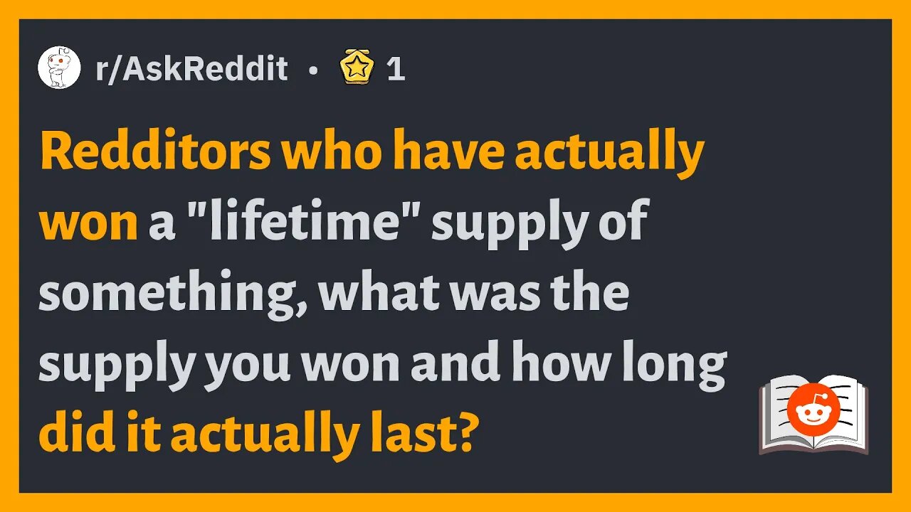 r/AskReddit - Who have actually won a lifetime supply of something, what was the supply? #reddit