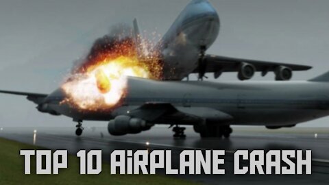 Top 10 Airplane Crash in the world