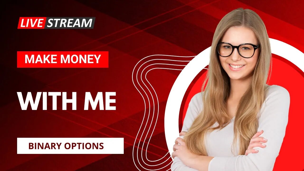 ✅ Lets make some Money Together - Live Binary Options Session