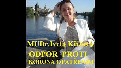 MUDr. Iveta Křížová, Odpor proti korona opatřením !